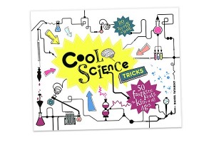 Cool Science Tricks Cool Science Tricks