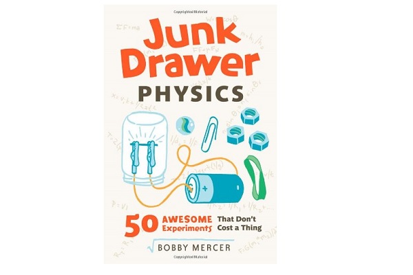 Junk Drawer Physics Book of Experiments